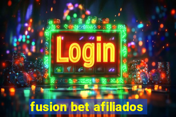 fusion bet afiliados